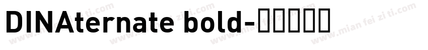DINAternate bold字体转换